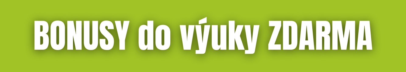 BONUSY do výuky ZDARMA